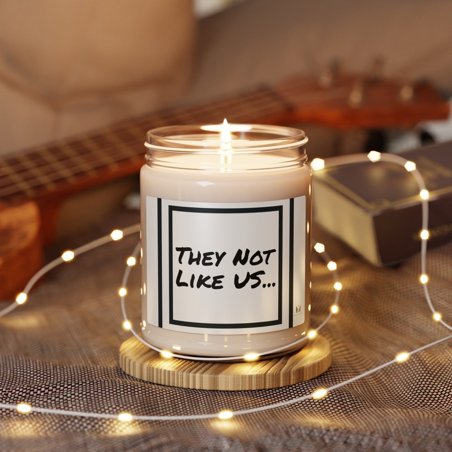 "Not Like Us" Scented Soy Candle, 9oz