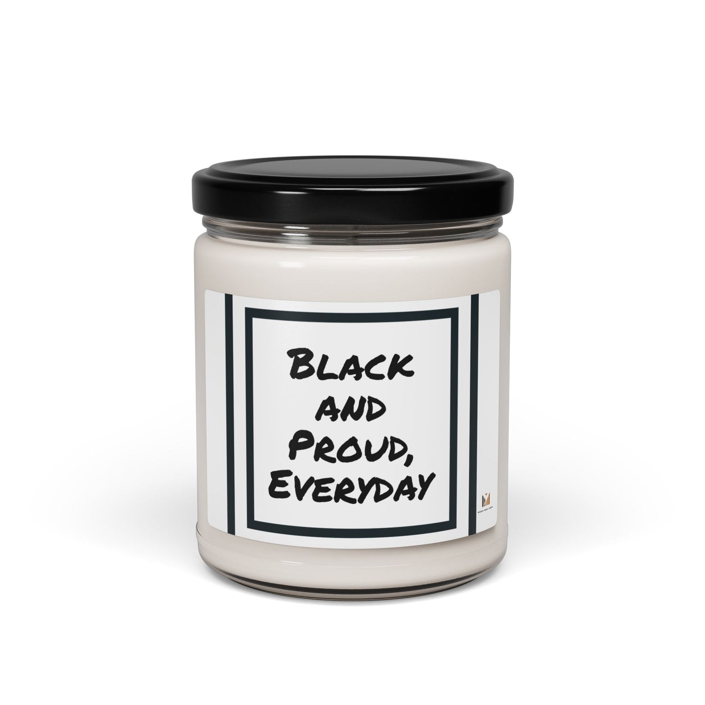 "Black and Proud" Scented Soy Candle, 9oz