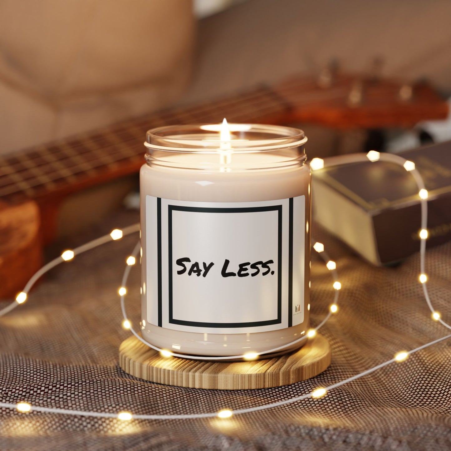 "Say Less." Scented Soy Candle, 9oz